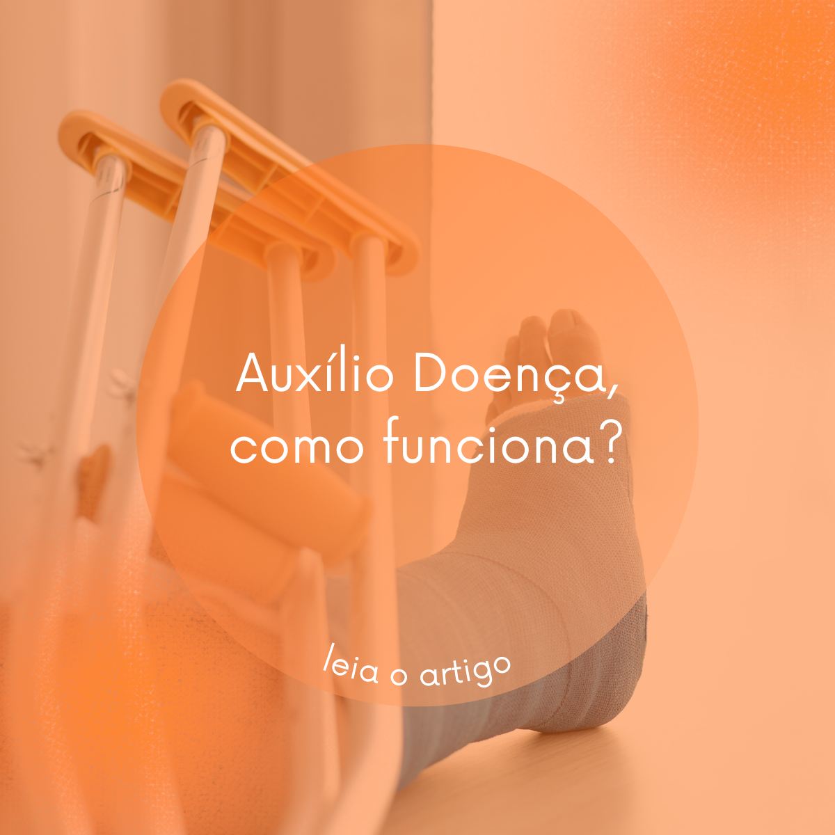 Saiba tudo sobre as atualizações no Auxílio-Doença em 2024
