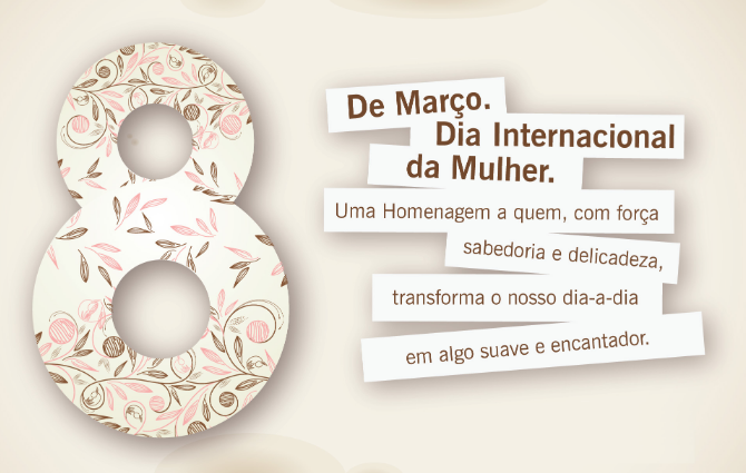 Ilustração do número 8 decorado com padrões florais e uma mensagem em homenagem ao Dia Internacional da Mulher.