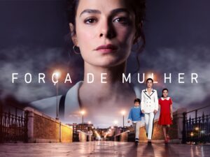  Pôster oficial da novela turca "Força de Mulher", destacando a protagonista e seus filhos.