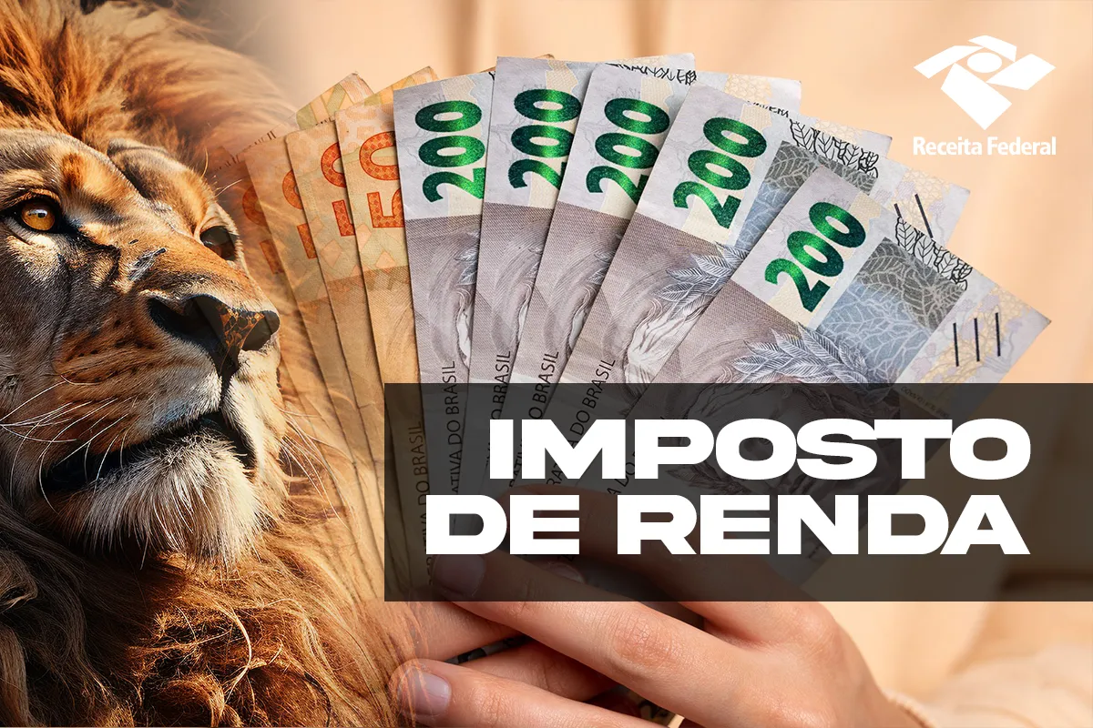 Imagem ilustrativa do Imposto de Renda com notas de dinheiro e o leão da Receita Federal