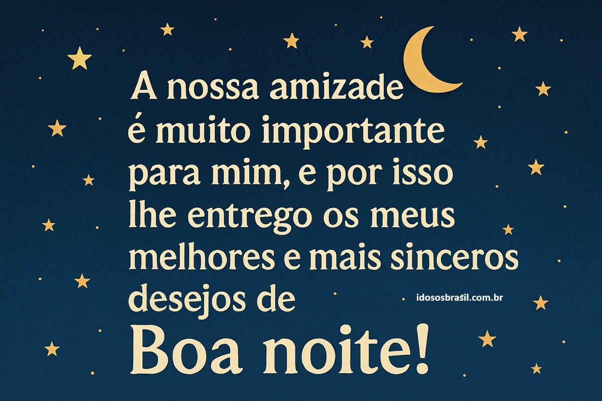 Mensagem de boa noite sobre amizade em fundo azul com estrelas e lua